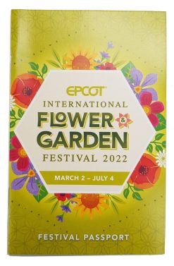 Disney World Epcot International Flower & Garden Festival Passport Guide 2022