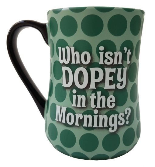 Disneyland Paris Who Isn't Dopey In The Mornings Mug